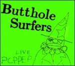 butthole surfers - live pcppep - alternative tentacles-1984