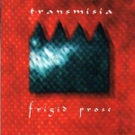 transmisia - frigid prose - invisible - 1997