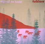signal to trust - folklore - modern radio