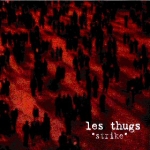 les thugs - strike - roadrunner-1995