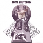 total shutdown - reflections - thin the herd-2001