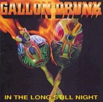 gallon drunk - in the long still night - city slang-1996