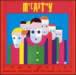 mccarthy - banking, violence and the inner life today - midnight music-1990