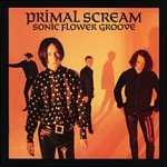 primal scream - sonic flower groove - elevation, wea