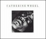 catherine wheel - painful thing e.p. - wilde club-1991