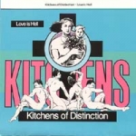 kitchens of distinction - love is hell - one little indian - 1989