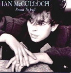 ian mcculloch - proud to fall - wea, east west - 1989
