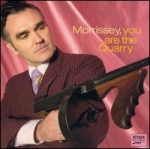 morrissey - you are the quarry - attack, bmg-2004