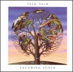 talk talk - laughing stock - polydor
