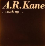 a.r. kane - crack up - virgin, rough trade - 1989