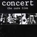the cure - concert - fiction, polydor-1984