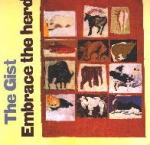 the gist - embrace the herd - celluloid - 1983
