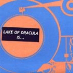 lake of dracula - mailorder freak 7 singles club - kill rock stars - 1998
