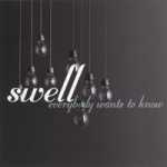 swell - everybody wants to know - beggars banquet - 2001