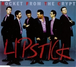 rocket from the crypt - lipstick - elemental - 1998