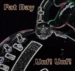 fat day - unf! unf! - load-2004