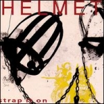helmet - strap it on - amphetamine reptile - 1990