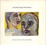 the weather prophets - naked as the day you were born - creation-1986