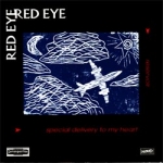 red eye - special delivery to my heart - dischord, decomposition - 1994