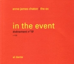 anne-james chaton & the ex - in the event - al dante-2005