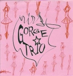 gorge trio - he bringith me low noisebag - forces in motion-1995