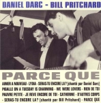 daniel darc & bill pritchard - parce que - play it again sam - 1989