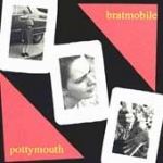 bratmobile - pottymouth - kill rock stars - 1992