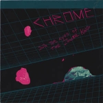 chrome - into the eyes of the zombie king - mosquito