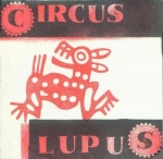 circus lupus - chinese nitro - cubist - 1990