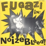fugazi - noizebleed! - SB-1991
