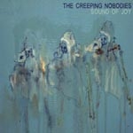 the creeping nobodies - sound of joy - blocks recording club