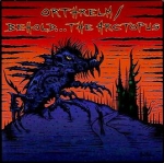 orthrelm-behold... the arctopus - split 7 - eyes of sound-2006