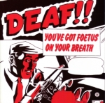 you've got foetus on your breath - deaf - self immolation - 1981