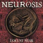 neurosis - locust star ep - relapse-1996