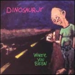 dinosaur jr - where you been - warner bros, sire, blanco y negro - 1993