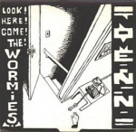 nomeansno - look, here come the wormies - no label-1980