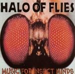 halo of flies - music for insect minds - amphetamine reptile - 1991