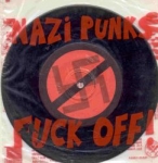 dead kennedys - nazi punks fuck off - alternative tentacles, subterranean - 1981