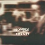 converge-coalesce - among the dead we pray for light - edison, life-1997