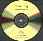 boss hog - funhouse demos - geffen - 1998