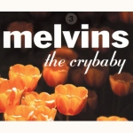 melvins - the crybaby - ipecac - 2000