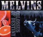 melvins - colossus of destiny - ipecac - 2001