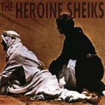 the heroine sheiks - (we are the) heroin sheiks - amphetamine reptile - 1999