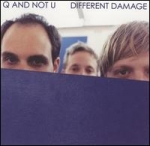 q and not u - different damage - dischord - 2002