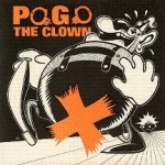 pogo the clown - lederhosen - amphetamine reptile - 1988