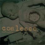 coalesce - a safe place - second nature, edison - 1997
