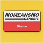 nomeansno - generic shame - wrong records-2001