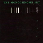 the monochrome set - 405 lines - dindisc - 1980