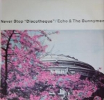 echo and the bunnymen - never stop (discotheque) - korova - 1983