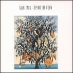 talk talk - spirit of eden - parlophone - 1988